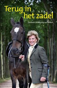 Liesbeth Mekkering-van Velzen Terug in het zadel -   (ISBN: 9789492460080)