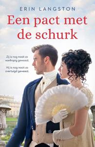 Erin Langston Een pact met de schurk -   (ISBN: 9789464820928)