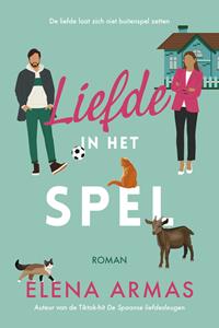 Elena Armas Liefde in het spel -   (ISBN: 9789020555806)