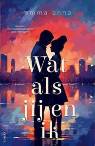 Emma Anna Wat als jij en ik -   (ISBN: 9789464821109)