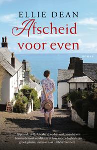 Ellie Dean Een veilige haven 8 - Afscheid voor even -   (ISBN: 9789026169403)