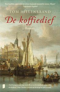Tom Hillenbrand De koffiedief -   (ISBN: 9789049202897)