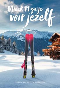 Florien van Basten Batenburg Week 11 ga je voor jezelf -   (ISBN: 9789090377315)