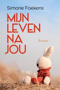 Simone Foekens Mijn leven na jou -   (ISBN: 9789020554885)