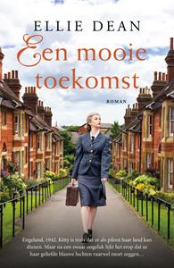 Ellie Dean Een veilige haven 7 - Een mooie toekomst -   (ISBN: 9789026164613)