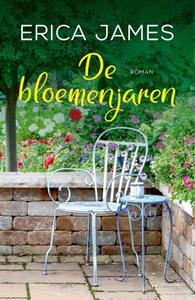 Erica James De bloemenjaren -   (ISBN: 9789026175572)