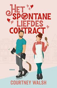 Courtney Walsh Het spontane liefdescontract -   (ISBN: 9789029737029)