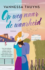 Vannessa Thuyns Thuishaven 2 - Op weg naar de waarheid -   (ISBN: 9789032520908)