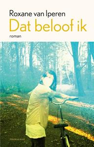 Roxane van Iperen Dat beloof ik -   (ISBN: 9789400411555)