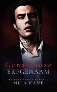 Mila Kane Genadeloze erfgenaam -   (ISBN: 9789464405224)