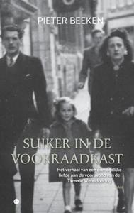 Pieter Beeken Suiker in de voorraadkast -   (ISBN: 9789464890594)