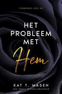 Kat T. Masen Het probleem met hem -   (ISBN: 9789464405521)