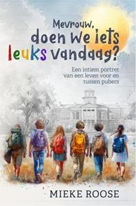 Mieke Roose Mevrouw, doen we iets leuks vandaag -   (ISBN: 9781913980801)