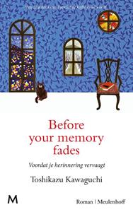 Toshikazu Kawaguchi Before your memory fades -   (ISBN: 9789029098205)