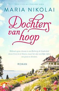 Maria Nikolai De Lindenhof 1 - Dochters van hoop -   (ISBN: 9789049204358)