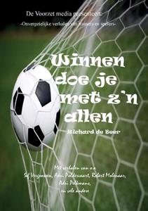Richard de Beer Winnen doe je met z'n allen -   (ISBN: 9789464819571)