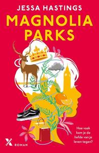 Jessa Hastings Magnolia Parks 1 - Magnolia Parks -   (ISBN: 9789401622271)
