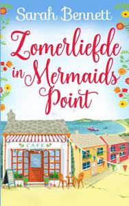 Sarah Bennett Zomerliefde in Mermaids Point -   (ISBN: 9789403746159)