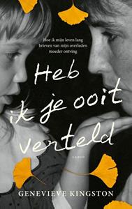 Gwen Kingston Heb ik je ooit verteld -   (ISBN: 9789403186412)