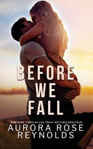 Aurora Rose Reynolds Before we fall -   (ISBN: 9789464405842)