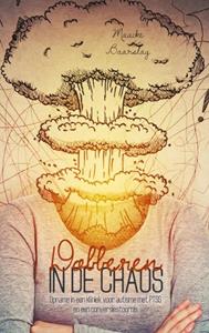 Maaike Baarslag Dobberen in de chaos -   (ISBN: 9789464685756)
