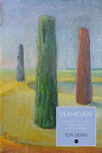 Ton Derks Verheven -   (ISBN: 9789464890990)