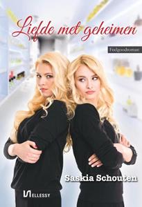 Saskia Schouten Liefde met geheimen -   (ISBN: 9789464934489)