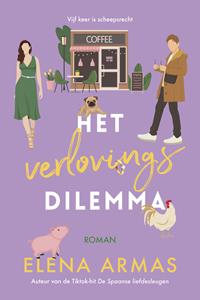 Elena Armas Het verlovingsdilemma -   (ISBN: 9789020556353)
