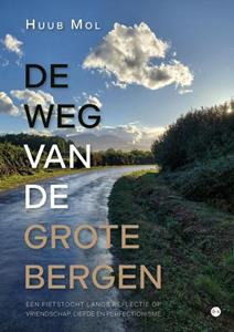 Huub Mol De weg van de grote bergen -   (ISBN: 9789465096865)
