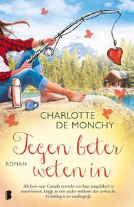 Charlotte de Monchy Tegen beter weten in -   (ISBN: 9789022589427)