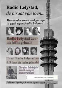 Jan Staphorst Radio Lelystad, de piraat van toen... -   (ISBN: 9789462473508)
