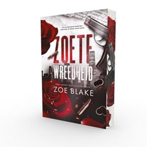 Zoë Blake Zoete wreedheid -   (ISBN: 9789464406597)