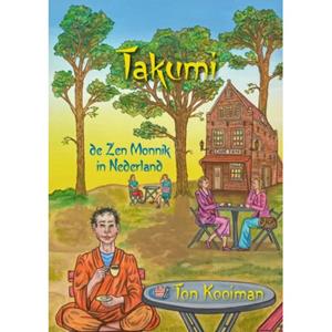 Pumbo. NL B.V. Takumi de Zen Monnik in Nederland -   (ISBN: 9789082080216)