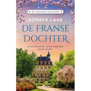 Soraya Lane De verloren dochters 5 - De Franse dochter -   (ISBN: 9789046833520)