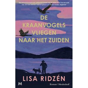 Lisa Ridzén De kraanvogels vliegen naar het zuiden -   (ISBN: 9789089682833)