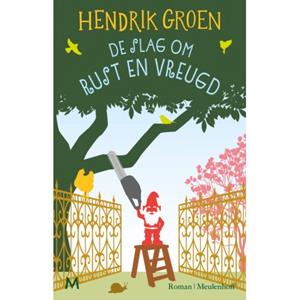 Hendrik Groen De slag om Rust en Vreugd -   (ISBN: 9789089683137)