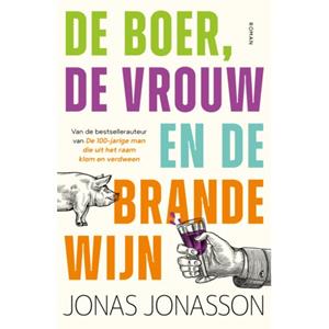 Jonas Jonasson De boer, de vrouw en de brandewijn -   (ISBN: 9789400518261)