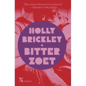 Holly Brickley Bitterzoet -   (ISBN: 9789401623629)