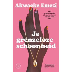 Akwaeke Emezi Je grenzeloze schoonheid -   (ISBN: 9789463812481)