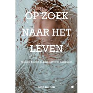 Lien de Ren Op Zoek Naar Het Leven -   (ISBN: 9789465098852)
