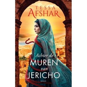 Tessa Afshar Achter de muren van Jericho -   (ISBN: 9789029738293)