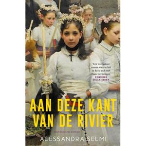 Alessandra Selmi Aan deze kant van de rivier -   (ISBN: 9789400517974)