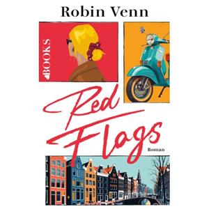 Robin Venn Red flags -   (ISBN: 9789021499123)