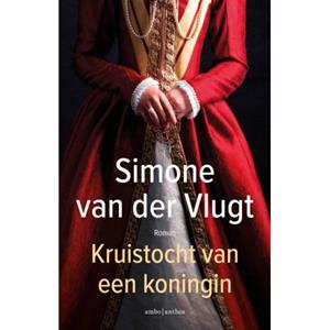Simone van der Vlugt Kruistocht van een koningin -   (ISBN: 9789026368905)