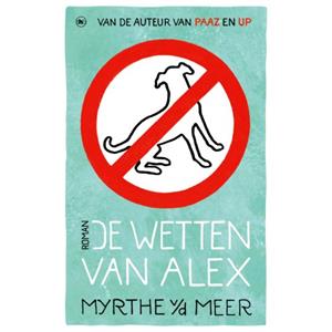 Myrthe van der Meer De wetten van Alex -   (ISBN: 9789044353839)