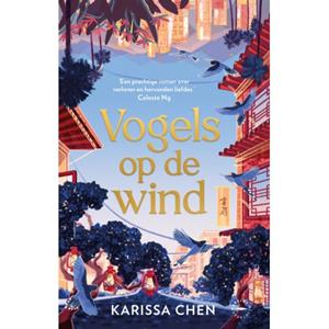 Karissa Chen Vogels op de wind -   (ISBN: 9789046830826)