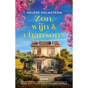 Hel&eacute;ne Holmstr&ouml;m Zon, wijn en chansons -   (ISBN: 9789046831618)