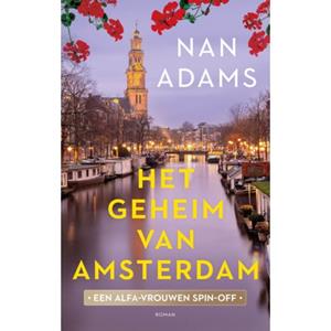 Nan Adams Het geheim van Amsterdam -   (ISBN: 9789047211259)