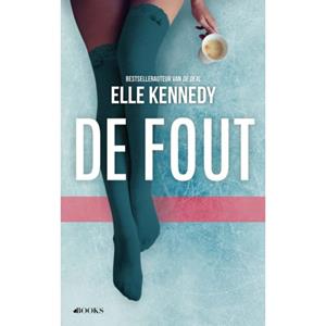 Elle Kennedy De fout -   (ISBN: 9789062223817)