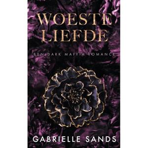 Gabrielle Sands Woeste liefde -   (ISBN: 9789464403886)